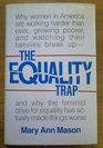 The equality trap