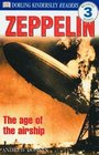DK Readers: Zeppelin (Level 3: Reading Alone)