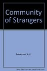 Community of Strangers