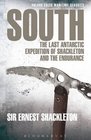South The Last Antarctic Expedition of Shackleton and the Endurance
