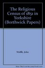 The Religious Census of 1851 in Yorkshire