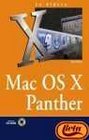 La Biblia de MAC OS X Panther/ Special Edition Using Mas OS X v103 Panther