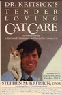 Dr. Kritsick's Tender Loving Cat Care