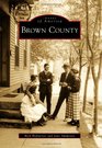 Brown County (Images of America)