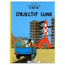 Les Aventures de Tintin  Objectif Lune  On A Marche sur la Lune