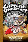 Captain Underpants and the Sensational Saga of Sir StinksALot Color Edition