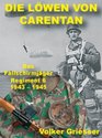 Die Lwen von Carentan Das FallschirmjgerRegiment 6 19431945