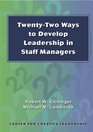 Twenty Two Ways to Develop Leadership in Staff Managers