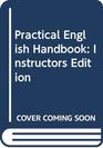 Practical English Handbook Instructors Edition