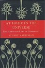 At Home in the Universe The Search for Laws of Complexity