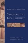 Studying the New Testament A Fortress Introduction