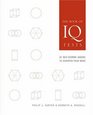 The Book of IQ Tests 25 SelfScoring Quizzes to Sharpen Your Mind