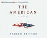The American (Audio CD) (Abridged)