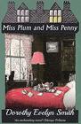 Miss Plum and Miss Penny