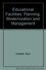 Educational Facilities Planning Modernization and Management