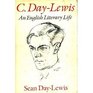 C DayLewis An English literary life