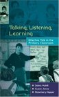 Talking Listening Learning Effective Talk in the Primary Classroom