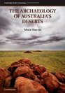 The Archaeology of Australia's Deserts