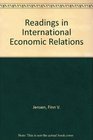 Readings in International Economic Relations