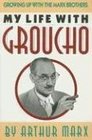 My Life With Groucho