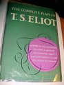 The Complete Plays of TS Eliot