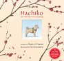 Hachiko The True Story of a Loyal Dog