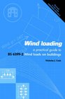 Wind Loading A Practical Guide to BS 63992