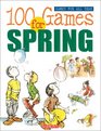 100 Games for Spring