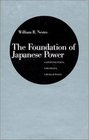 The Foundation of Japanese Power Continuities Changes Challenges