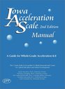 Iowa Acceleration Scale Manual: A Guide for Whole-Grade Acceleration (K-8) 2nd Edition
