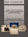 Acker v U S US Supreme Court Transcript of Record with Supporting Pleadings