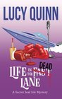 Life in the Dead Lane Secret Seal Isle Mysteries Book 2