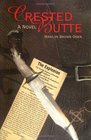 Crested Butte  A Novel