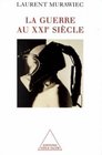 La guerre au XXIe siecle