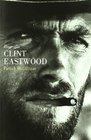 Biografia de Clint Eastwood/ Clint The Life and Legend