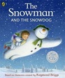 The Snowman and the Snowdog w/CD