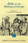 Asia in the Making of Europe Volume III  A Century of Advance Book 1 Trade Missions Literature