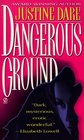 Dangerous Ground