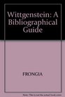 Wittgenstein A Bibliographical Guide
