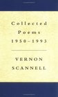 Collected Poems 19501993 of Vernon Scannell