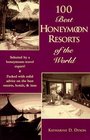 100 Best Honeymoon Resorts of the World