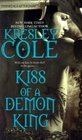 Kiss of a Demon King (Immortals After Dark, Bk 7)