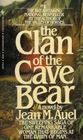 Clan of the Cave Bear  (Earth's Children, Bk 1)