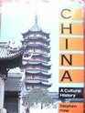 China A Cultural History
