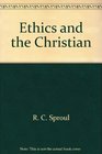 Ethics  the Christian