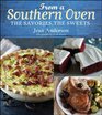 From a Southern Oven The Savories The Sweets