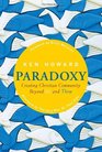 Paradoxy Creating Christian Community beyond Us and Them