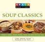 Knack Soup Classics Chowders Gumbos Bisques Broths Stocks and Other Delicous Soups