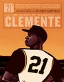 21 The Story Of Roberto Clemente