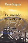 Le monde encercl